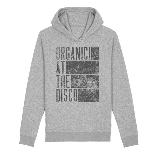 Organic! at the disco | Hoodie