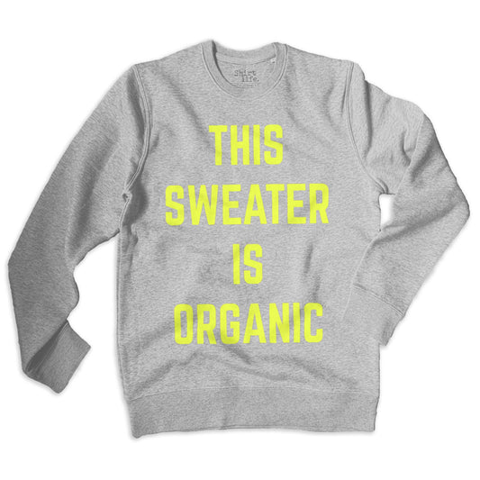 The Sweater is organic - Neon gul | Sweatshirt