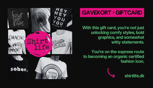 Gavekort til Shirt life.